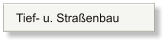 Tief- u. Stra�enbau